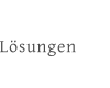 Lösungen